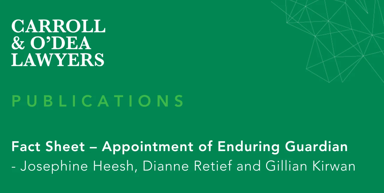 Fact Sheet - Appointment of Enduring Guardian