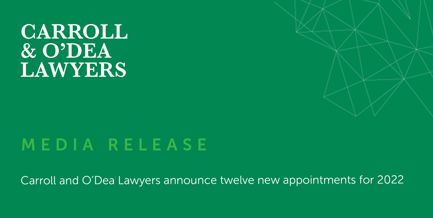 Carroll and O’Dea Lawyers announce twelve new appointments for 2022