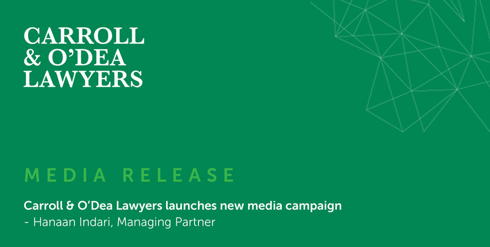 Carroll & O’Dea Lawyers launches new media campaign