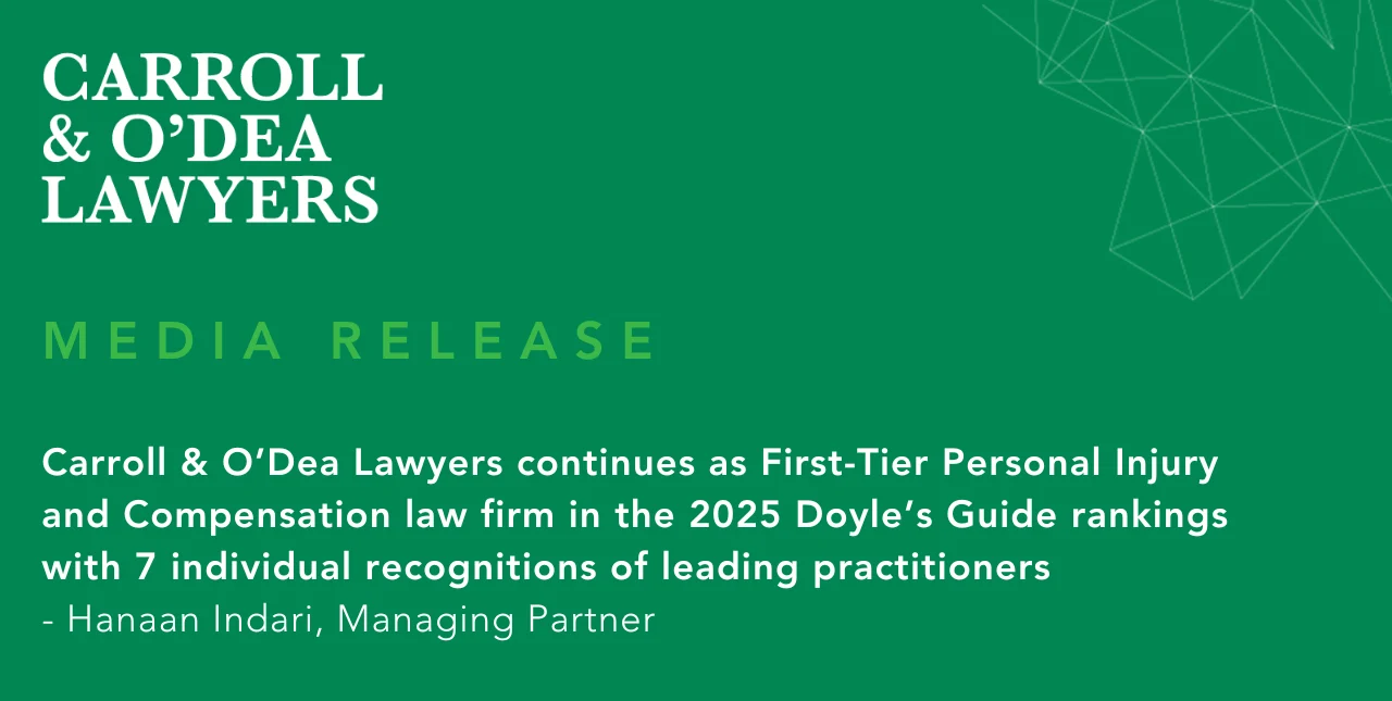 Carroll & O’Dea Lawyers continues as First-Tier Personal Injury and Compensation law firm in the 2025 Doyle’s Guide rankings with 7 individual recognitions of leading practitioners