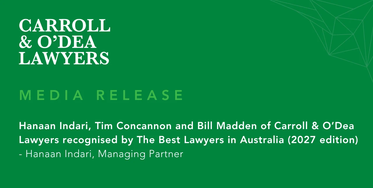 Hanaan Indari, Tim Concannon and Bill Madden of Carroll & O’Dea Lawyers recognised by The Best Lawyers in Australia (2027 edition)